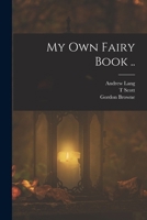 My own Fairy Book .. 1018548246 Book Cover