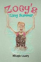 Zoey's Zany Summer 0999751069 Book Cover