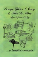 Every Life's a Story & This is Mine 1922792993 Book Cover