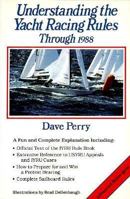 Understanding the Yacht Racing Rules Through 1988 0396086144 Book Cover