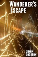 Wanderer's Escape 1491099798 Book Cover