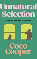 Unnatural Selection 176429050X Book Cover