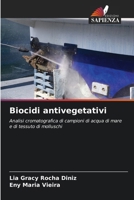 Biocidi antivegetativi (Italian Edition) 6208310040 Book Cover