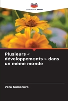 Plusieurs développements dans un même monde (French Edition) 6203325104 Book Cover