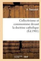 Collectivisme Et Communisme Devant La Doctrine Catholique 2011926653 Book Cover