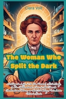 The Woman Who Split the Dark B0FX8MQ8RN Book Cover