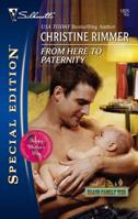 From Here To Paternity 0373248253 Book Cover