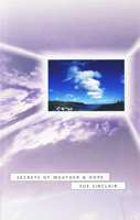 Secrets of Weather & Hope 1894078152 Book Cover