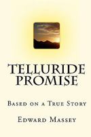 Telluride Promise 1442122145 Book Cover