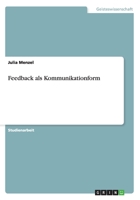 Feedback als Kommunikationform 364081049X Book Cover