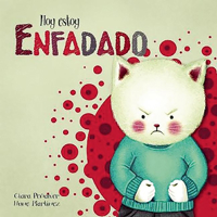 Hoy estoy... Enfadado 8448843967 Book Cover