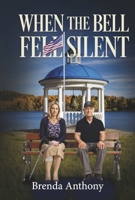 When The Bell Fell Silent B0GPH93CC1 Book Cover