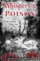 Whispers & Poison 0994580703 Book Cover