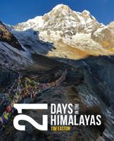 Twenty-one days in the Himalayas 0648463605 Book Cover