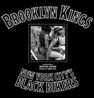 Brooklyn Kings: New York City's Black Bikers 1576870448 Book Cover