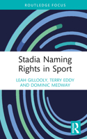 Stadia Naming Rights in Sport 0367630087 Book Cover