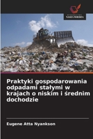 Praktyki gospodarowania odpadami stalymi w krajach o niskim i srednim dochodzie (Polish Edition) 6208981085 Book Cover