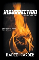 Insurrection B0BSRH99GX Book Cover