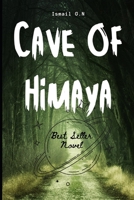 Cave Of Himaya B0CVH52PKT Book Cover