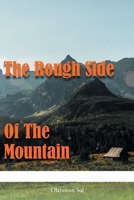 The Rough Side of the Mountain B0B5RH38CN Book Cover