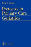 Protocols in Primary Care Geriatrics 038794690X Book Cover