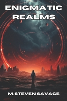 Enigmatic Realms: A Sci-Fi Horror Anthology B0CP6QS87H Book Cover