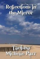 Reflections in the Mirror 1495910547 Book Cover