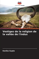 Vestiges de la religion de la vallée de l'Indus 6209114199 Book Cover
