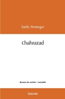 Chahrazad (French Edition) 2414496355 Book Cover