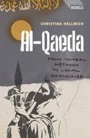 Al-Qaeda: From Global Network to Local Franchise 1848139098 Book Cover