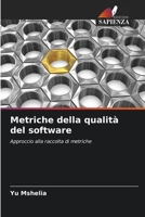 Metriche della qualità del software (Italian Edition) 620773260X Book Cover