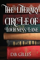 The Literary Circle of Loch Ness Lane B091WCSX86 Book Cover