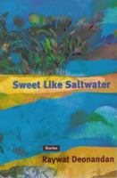 Sweet Like Saltwater 0920661777 Book Cover