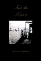 Fear the Reaper 1445708019 Book Cover