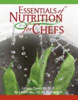 Essentials of Nutrition for Chefs 098167691X Book Cover