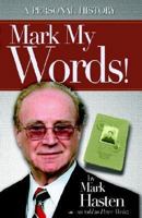 Mark My Words 0974983802 Book Cover