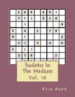 Sudoku In The Medium Vol. 10 1502826992 Book Cover