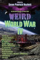 Weird World War IV 1982192402 Book Cover