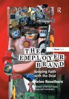 The Employer Brand: Keeping Faith with the Deal 1138725846 Book Cover