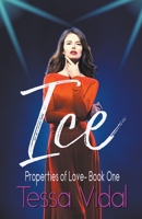 Ice (Properties of Love) B0CJSMXBWL Book Cover