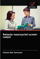 Relacje nauczyciel-uczeń-rodzic 6203345377 Book Cover