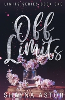 Off Limits (The Limits Series) B0BCDSN29V Book Cover