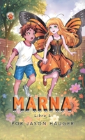 Marna: Libro 1 (Spanish Edition) 1778838294 Book Cover
