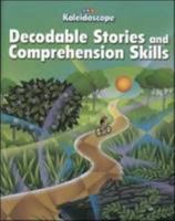 Kaleidoscope - Decodable Stories and Comprehension Skills Workbook - Level C 0075841525 Book Cover