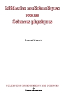 Méthodes mathématiques pour les sciences physiques (French Edition) 2705652132 Book Cover