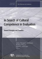 In Search of Cultural Competence in Evaluation: Toward Principles and Practices, No. 102 0787976547 Book Cover