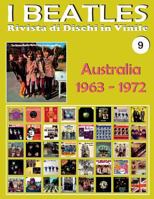 I Beatles - Rivista Di Dischi in Vinile No. 9 - Australia (1963 - 1972): Parlophone, Polydor, Apple, World Record Club, Karussell. Guida a Colori. 1974055264 Book Cover