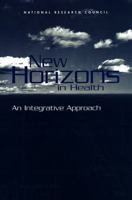 New Horizons in Health: An Integrative Approach 0309072964 Book Cover