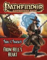 Pathfinder Adventure Path #60: From Hell’s Heart 1601254229 Book Cover