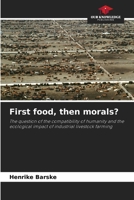First food, then morals? 6209744478 Book Cover